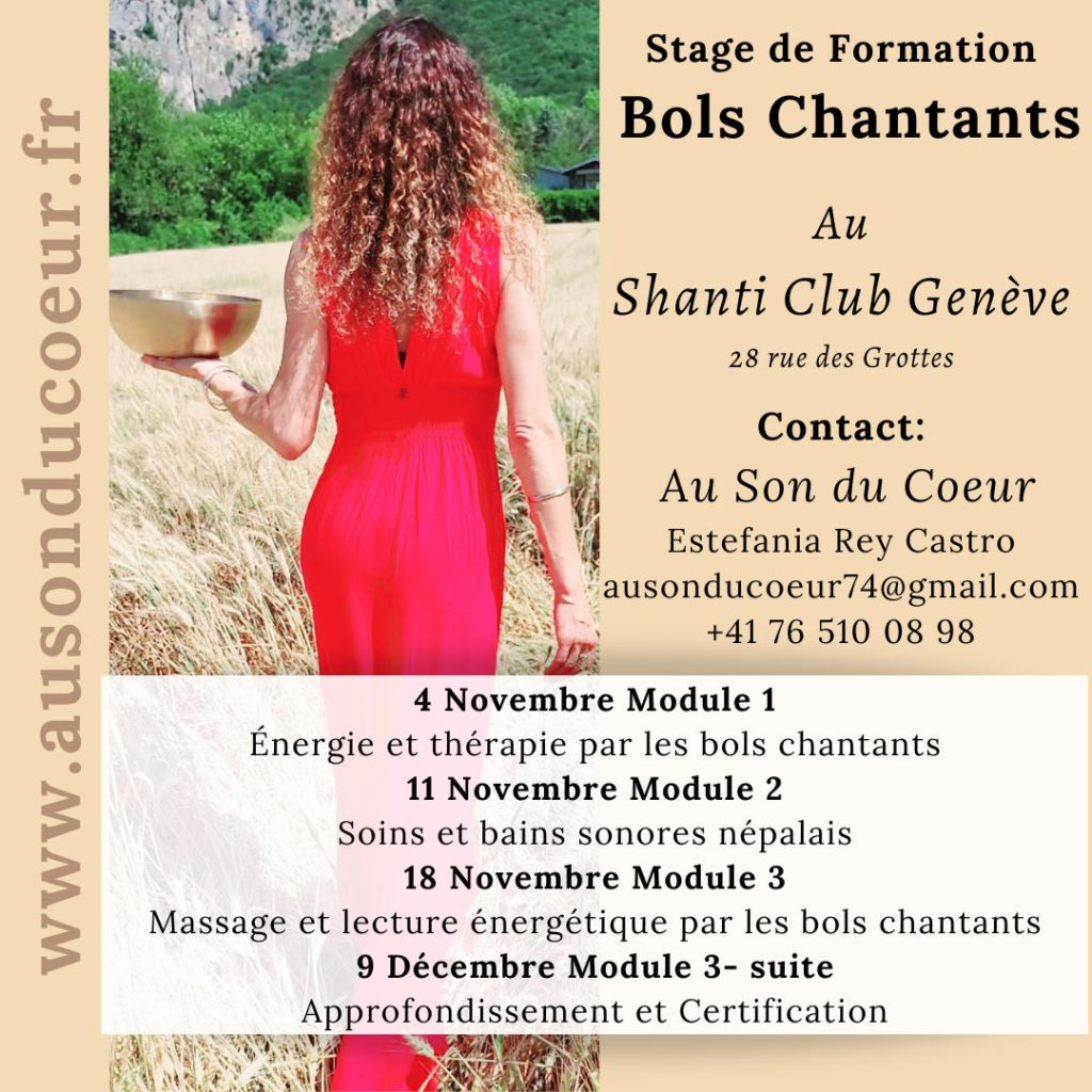 4 novembre Module 1 ‘Energie et Thérapie par les bols chantan